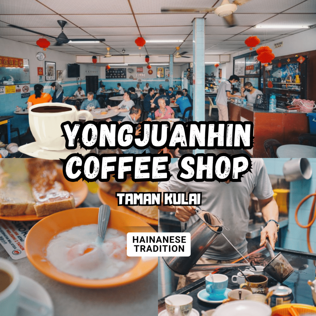 YongJuanHin Coffee Shop